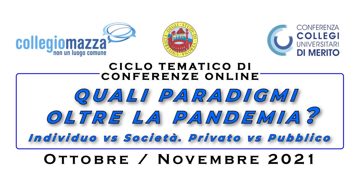 Quali paradigmi oltre la Pandemia? Individuo vs Società. Privato vs Pubblico.