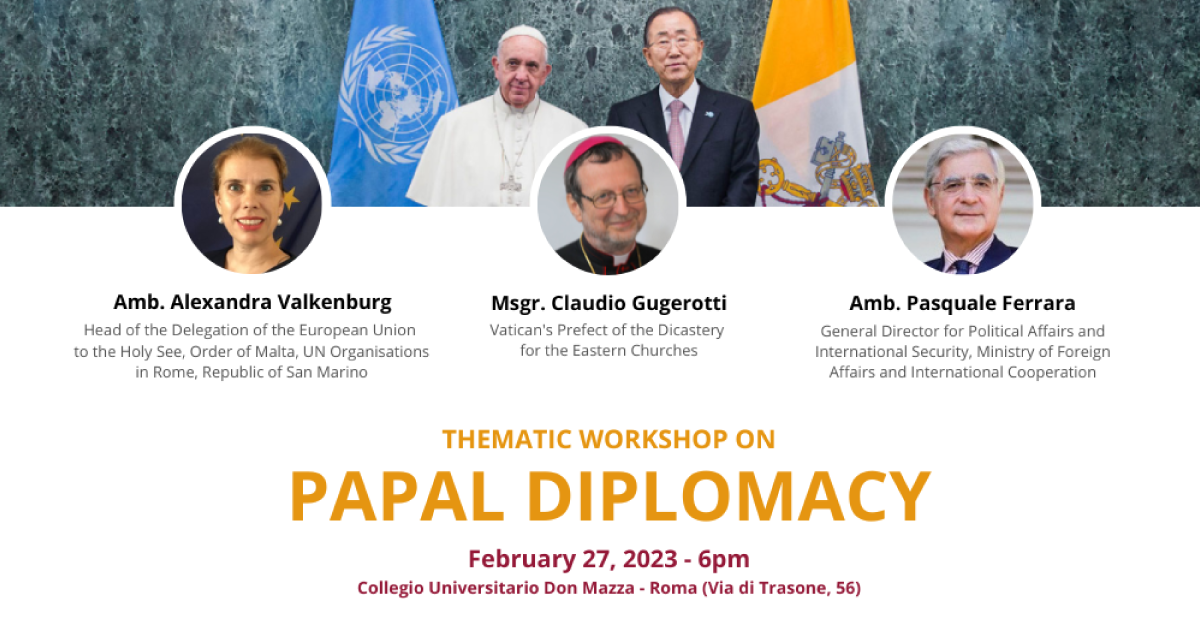 Papal Diplomacy | Tematic workshop with LUSDA