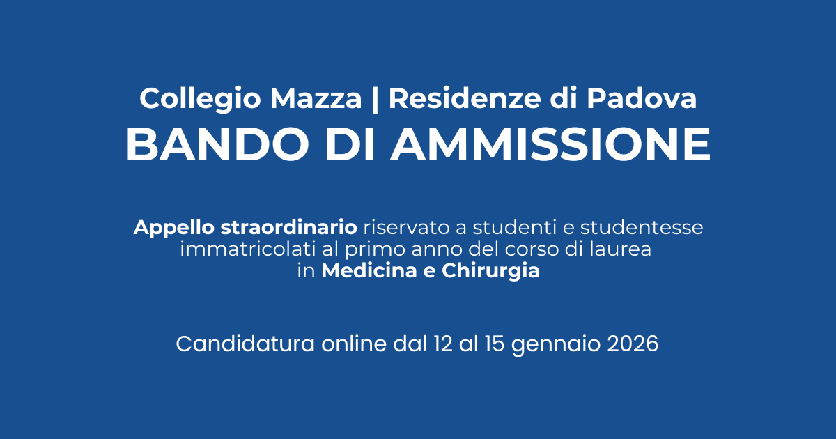 Residenze di Padova | Bando di ammissione: appello straordinario per studenti di Medicina